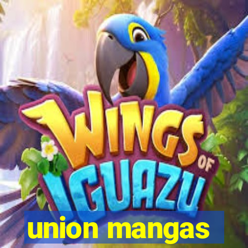 union mangas